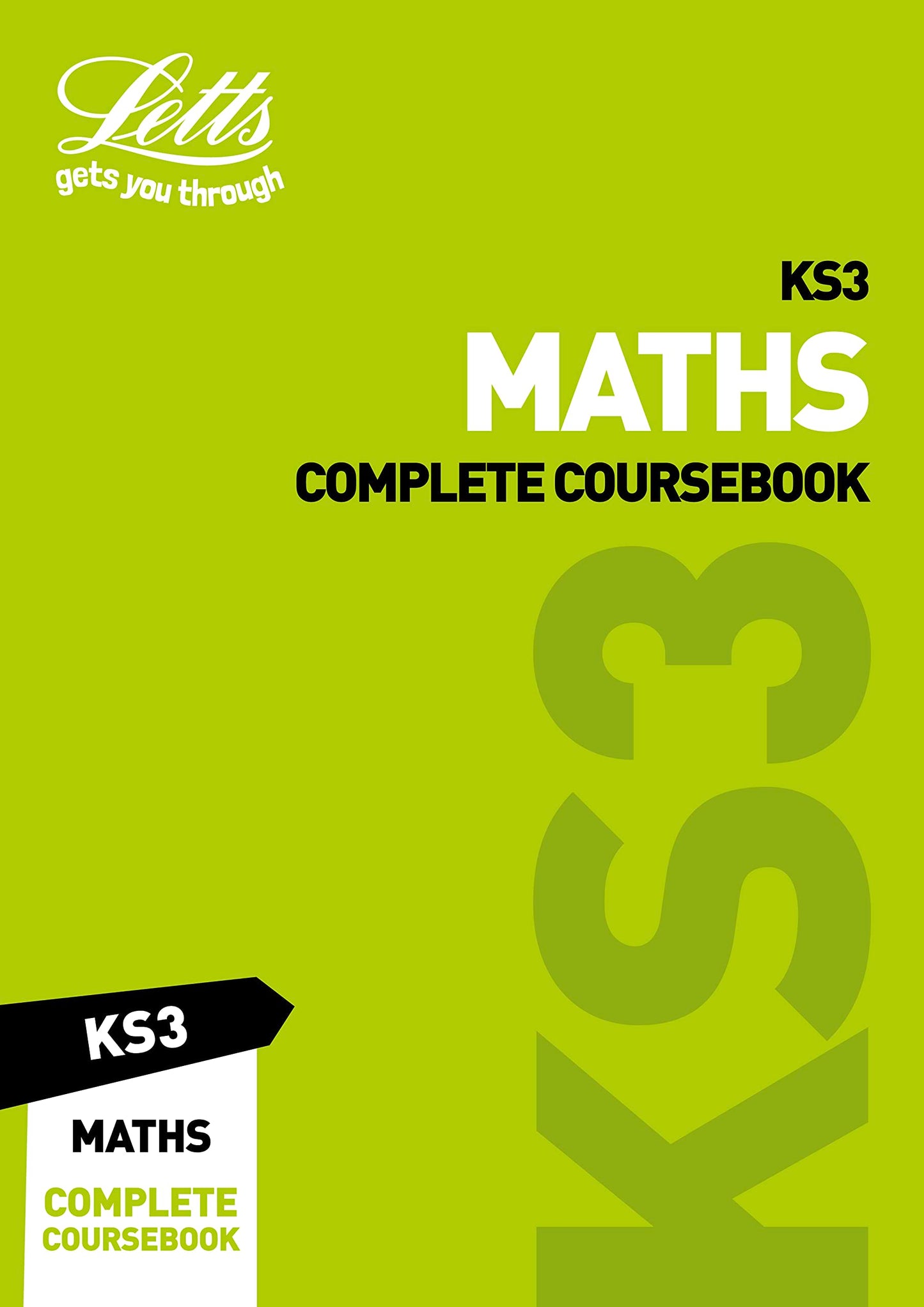 KS3 Maths Complete Coursebook (Letts KS3 Revision Success)