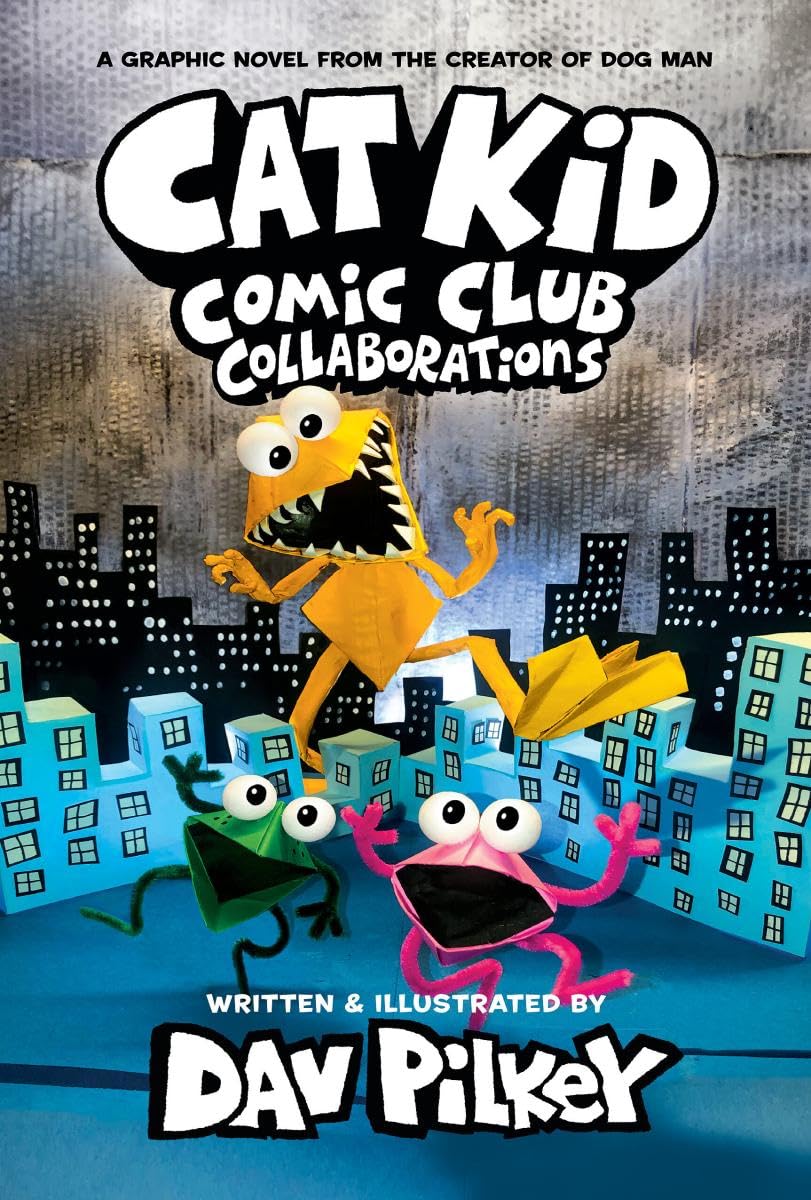 Cat Kid Comic Club 4: from the bestselling creator of Dog Man!: from the Creator of Dog Man