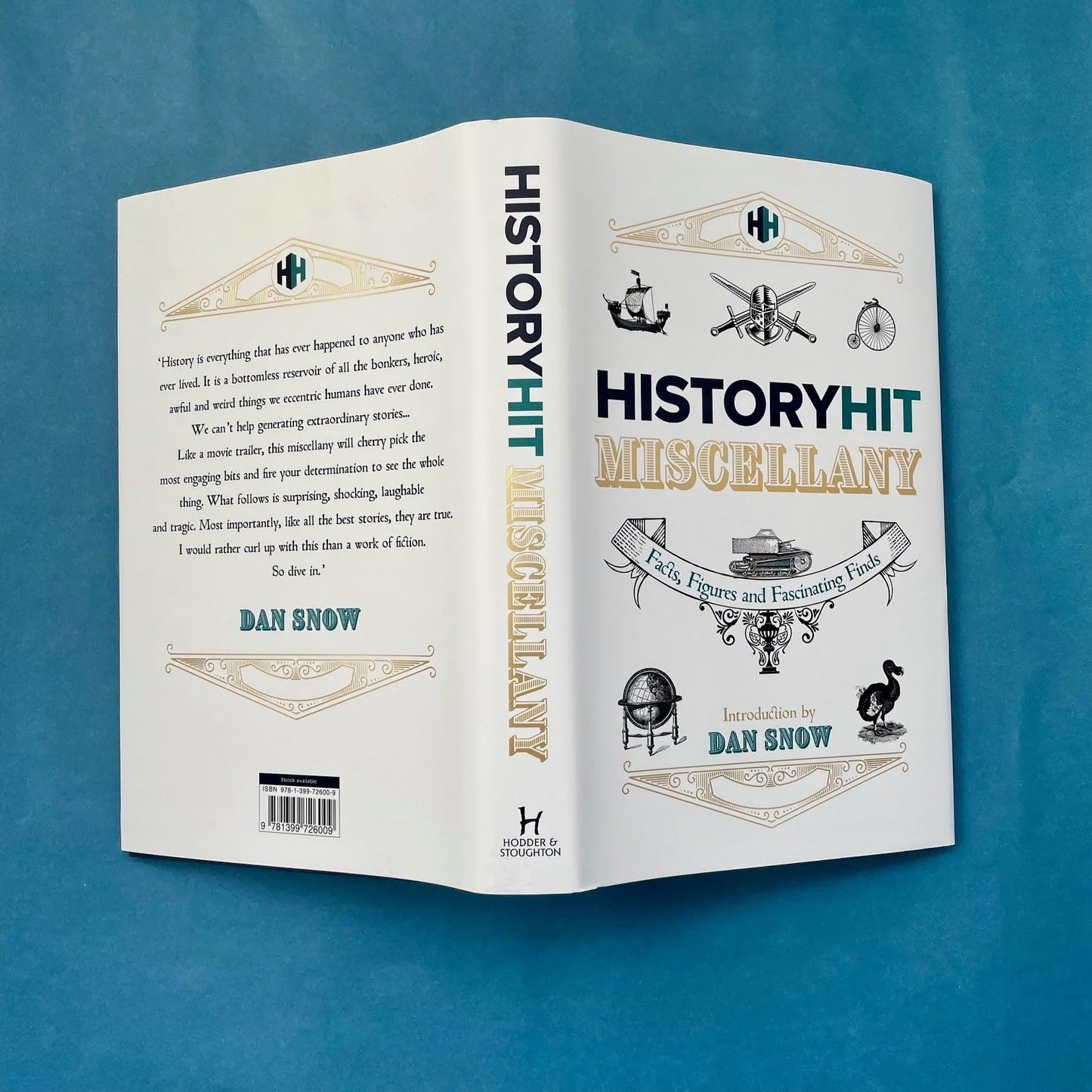 The History Hit Miscellany of Facts, Figures and Fascinating Finds introduced...