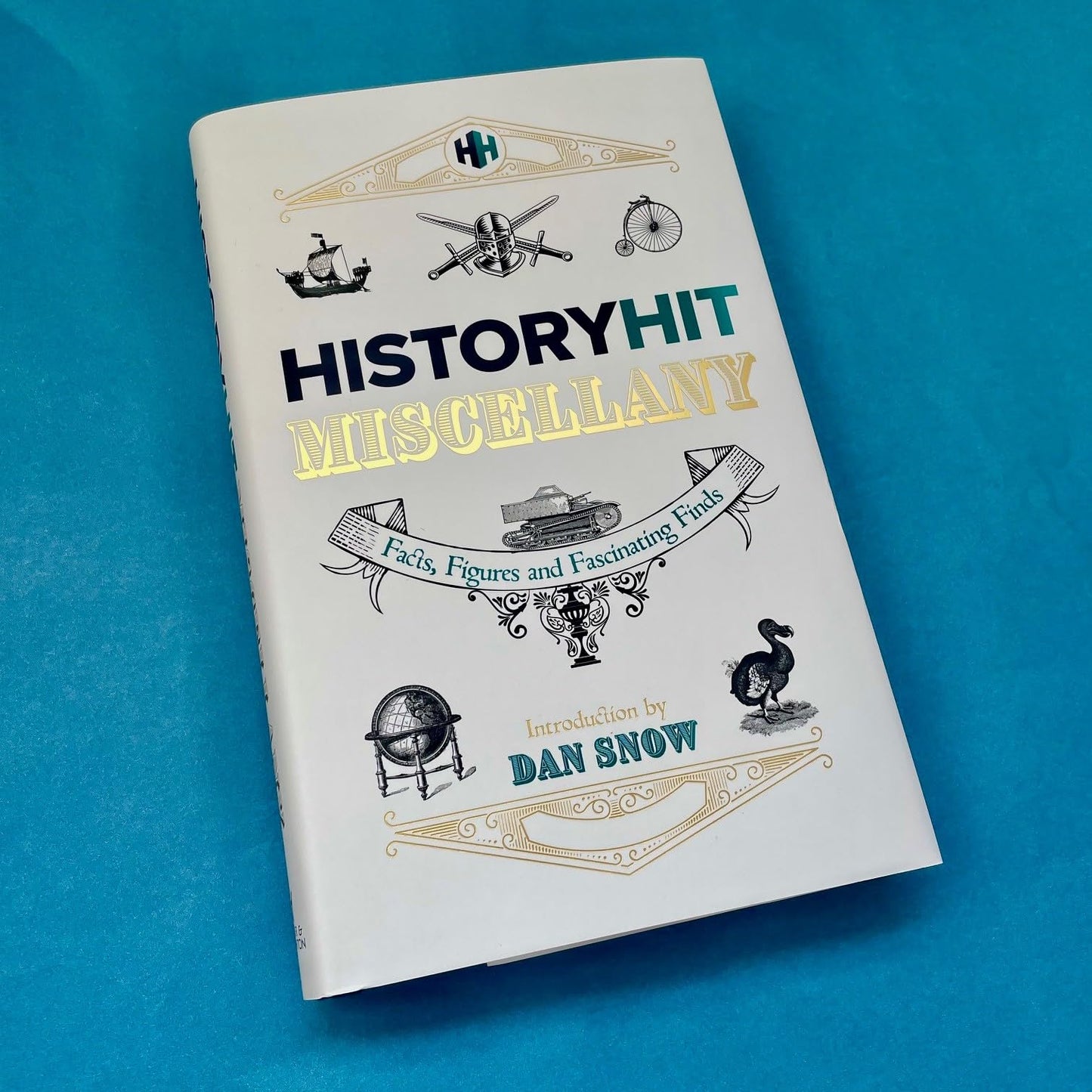 The History Hit Miscellany of Facts, Figures and Fascinating Finds introduced...