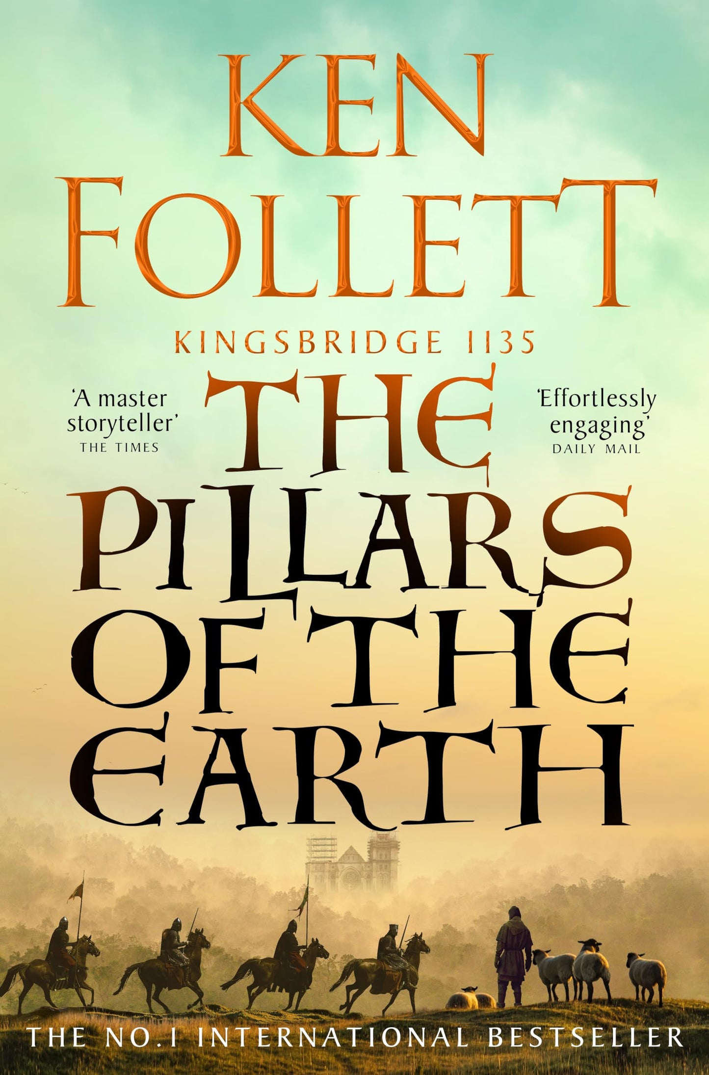 The Pillars of the Earth: Kingsbridge 1135 (The Kingsbridge Novels, 1)