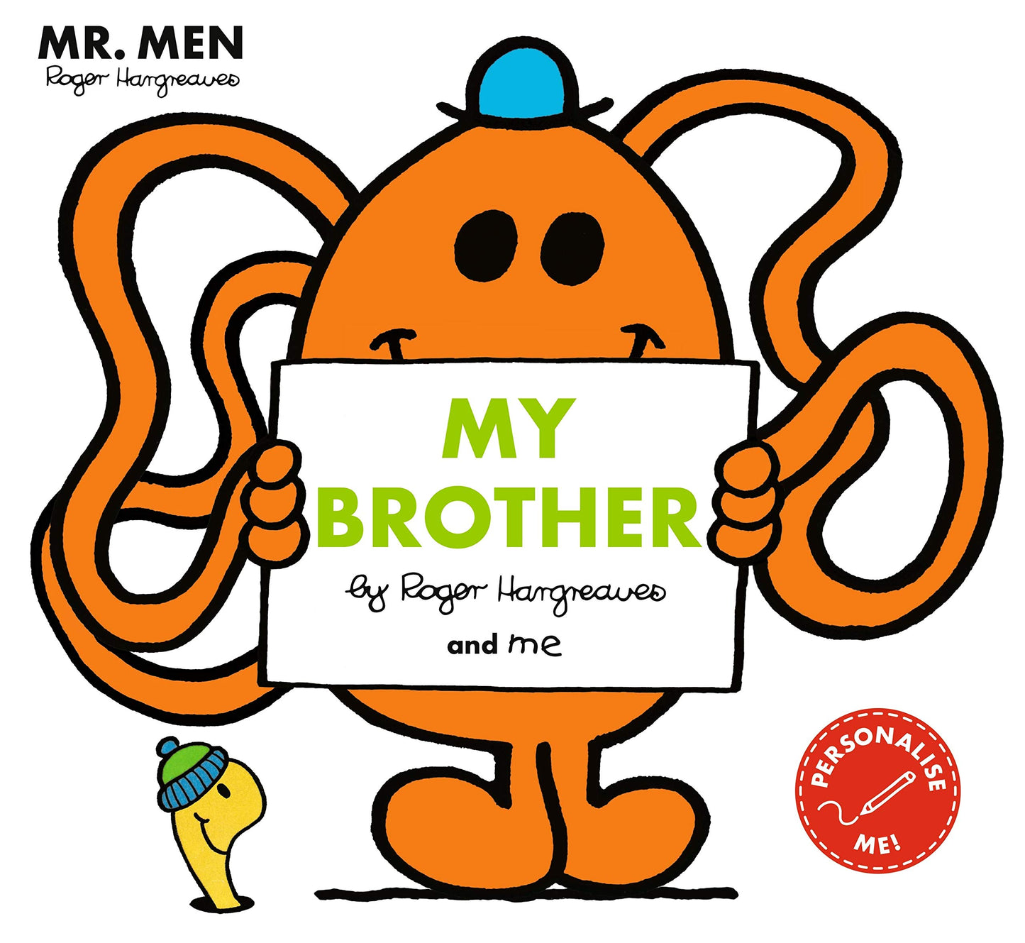 Mr Men: My Brother (Mr. Men and Little Miss Picture Books)