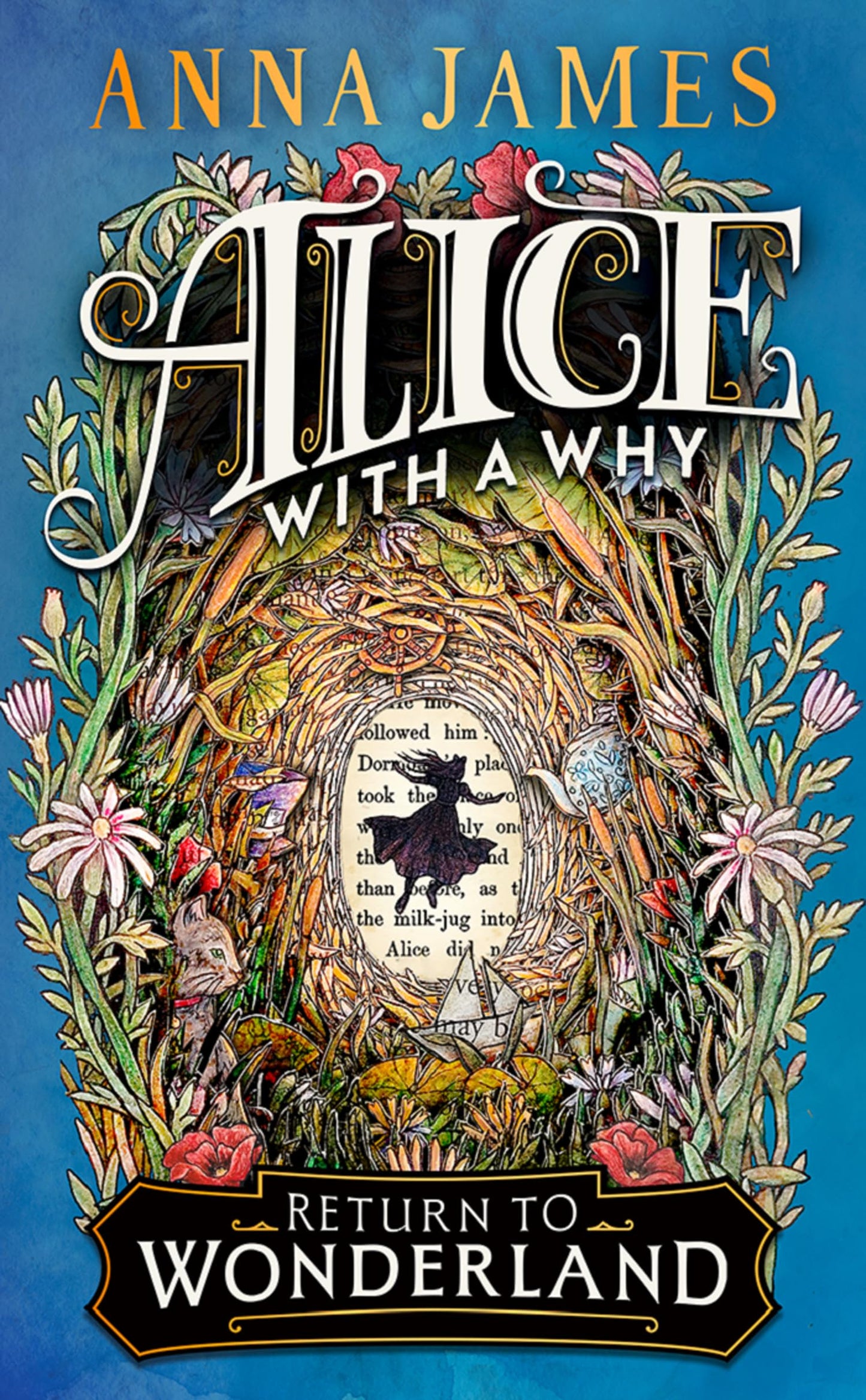 Alice With a Why: New for 2025, an enchanting illustrated story for children, inspired by the classic tale of Alice’s Adventures in Wonderland
