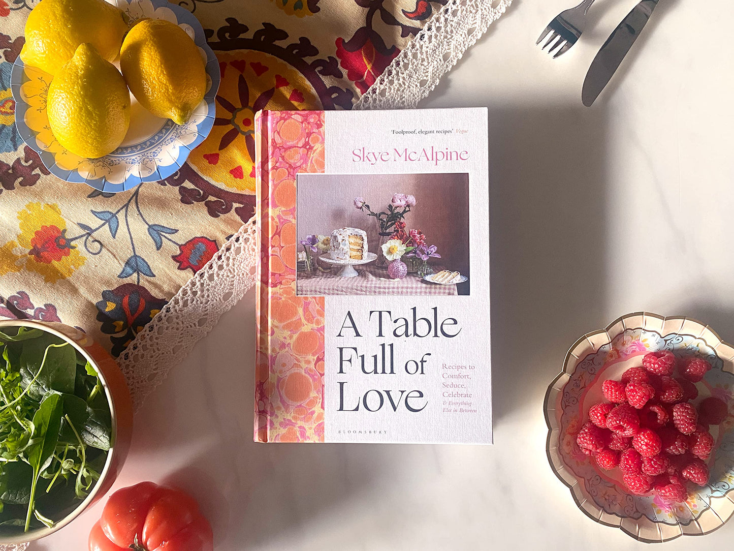 A Table Full of Love: Recipes to Comfort, Seduce, Celebrate & Everything Else...