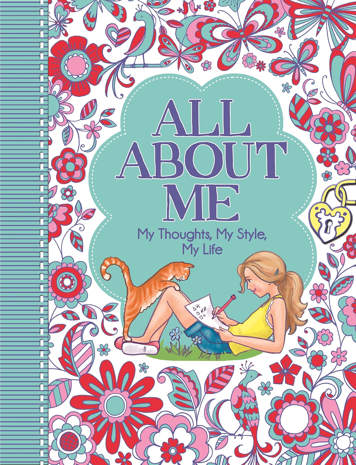 All About Me: My Thoughts, My Style, My Life ('All About Me' Diary & Journal Series)