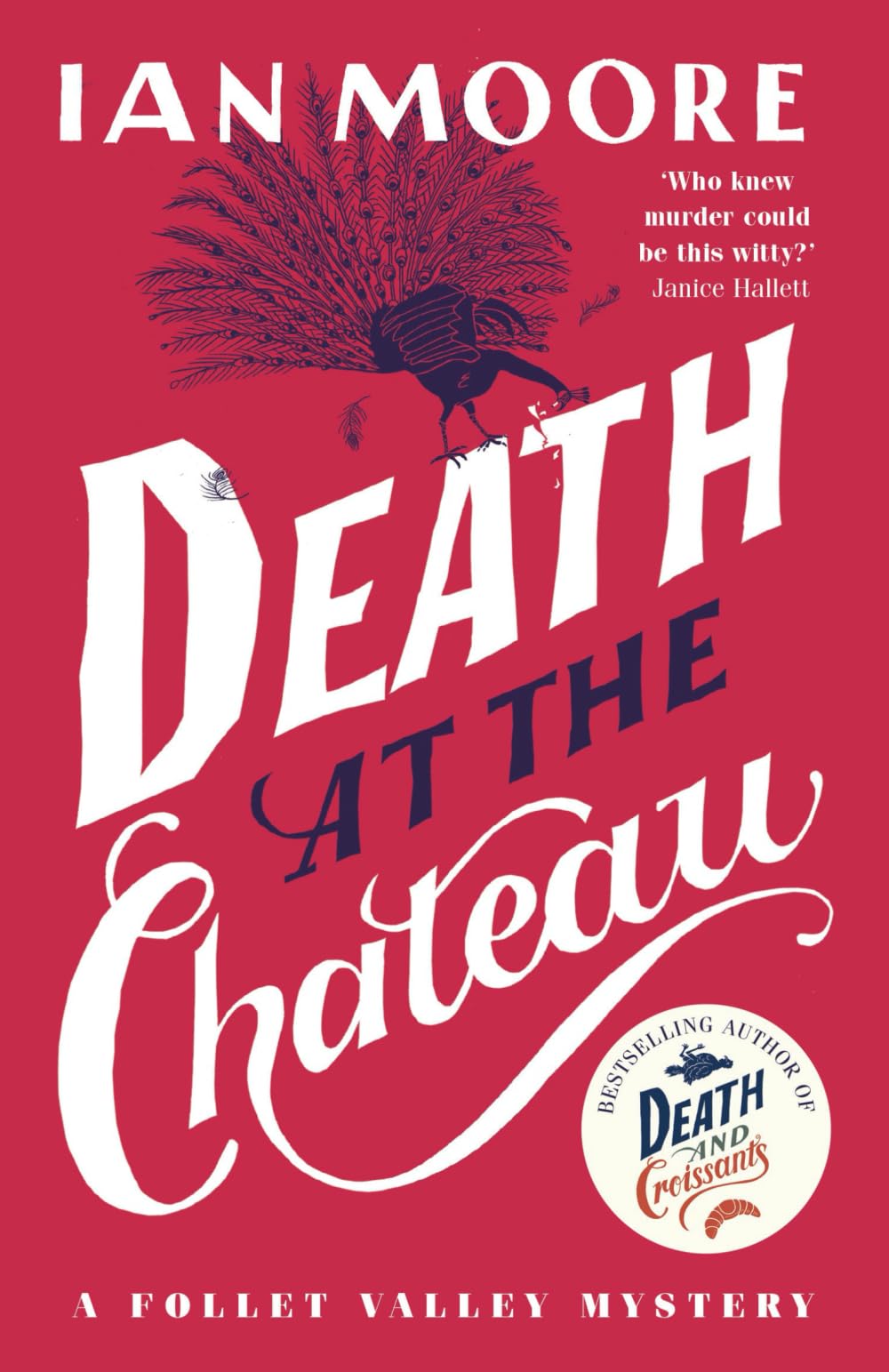 Death at the Chateau: The side-splitting cosy murder mystery series by leading comedian (A Follet Valley Mystery 3): the hilarious and gripping cosy murder mystery