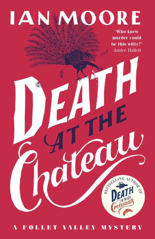 Death at the Chateau: The side-splitting cosy murder mystery series by leading comedian (A Follet Valley Mystery 3): the hilarious and gripping cosy murder mystery