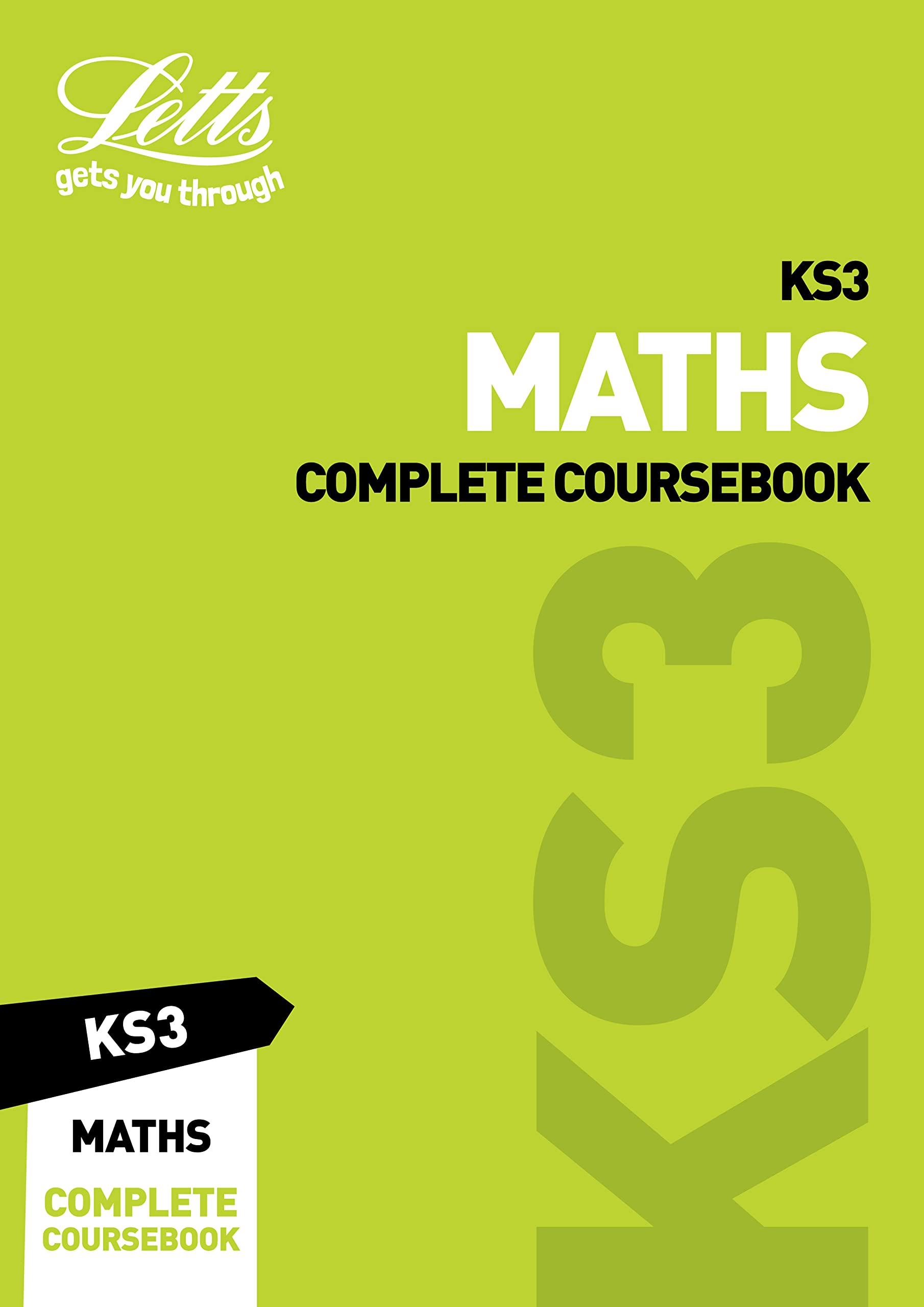 KS3 Maths Complete Coursebook (Letts KS3 Revision Success)