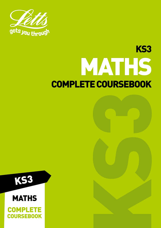 KS3 Maths Complete Coursebook (Letts KS3 Revision Success)