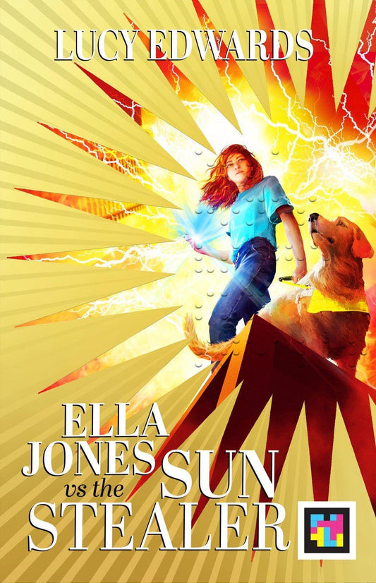 Ella Jones vs The Sun Stealer (the amazing adventure story from disability campaigner Lucy Edwards!)