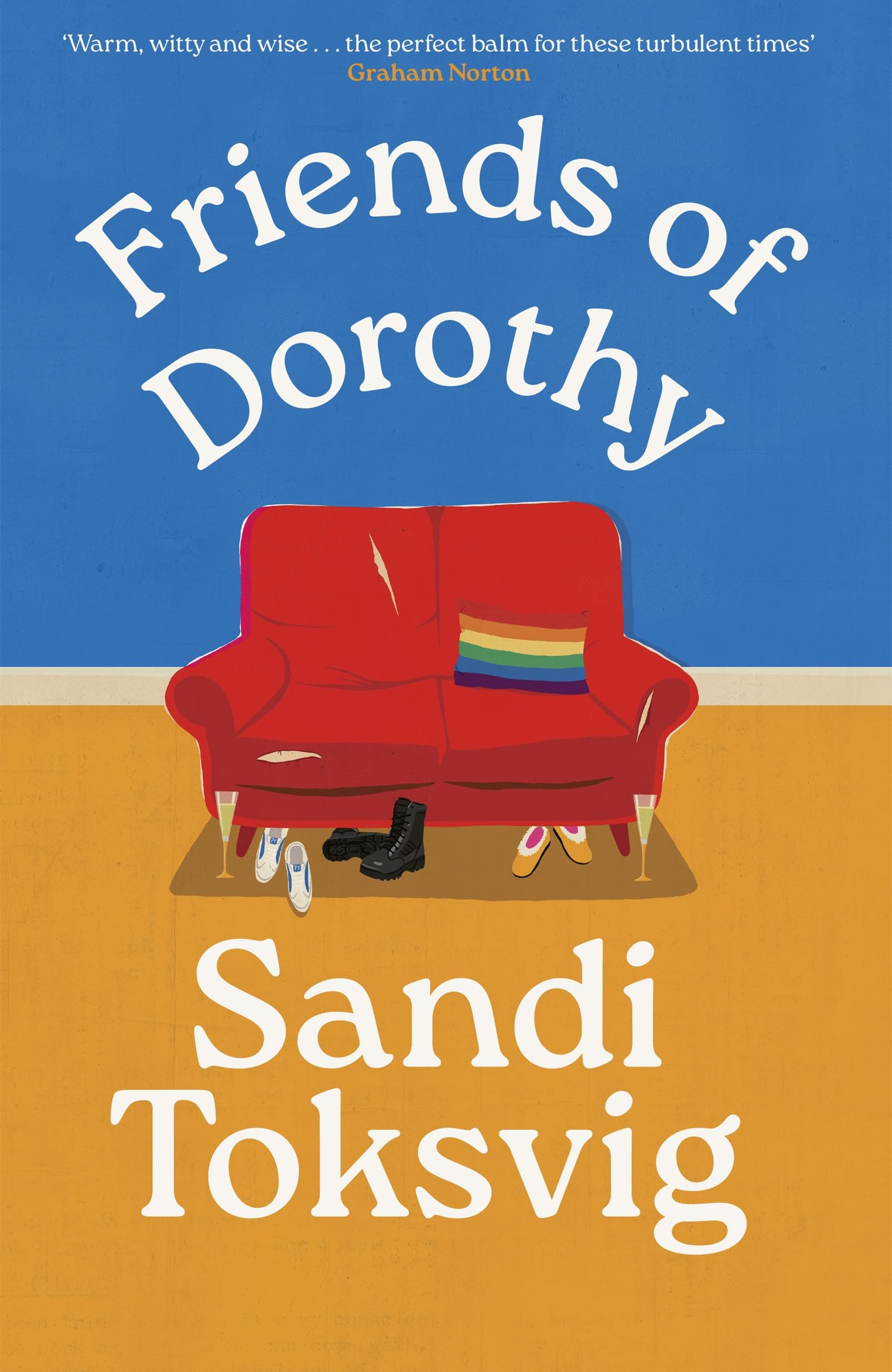 Friends of Dorothy: The funny and brilliant new novel from the star of QI - an instant Sunday Times bestseller