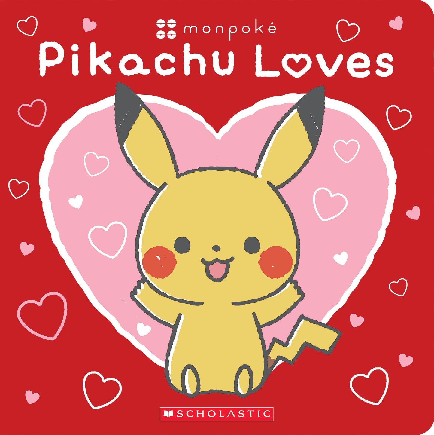 Pikachu Loves (Pokémon: Monpoké Board Book) (Pokemon)