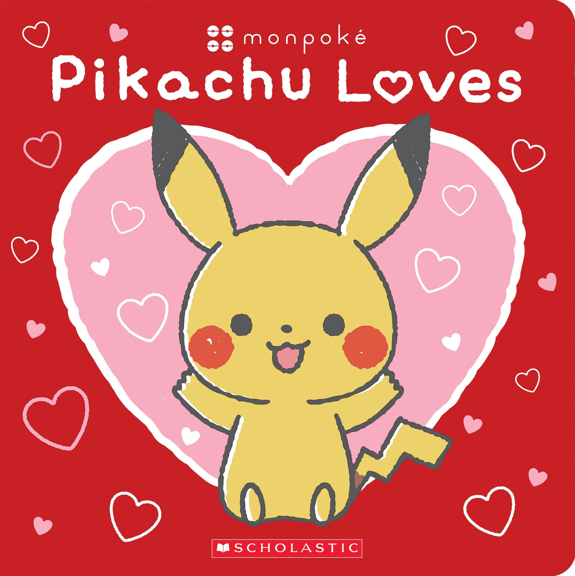 Pikachu Loves (Pokémon: Monpoké Board Book) (Pokemon)