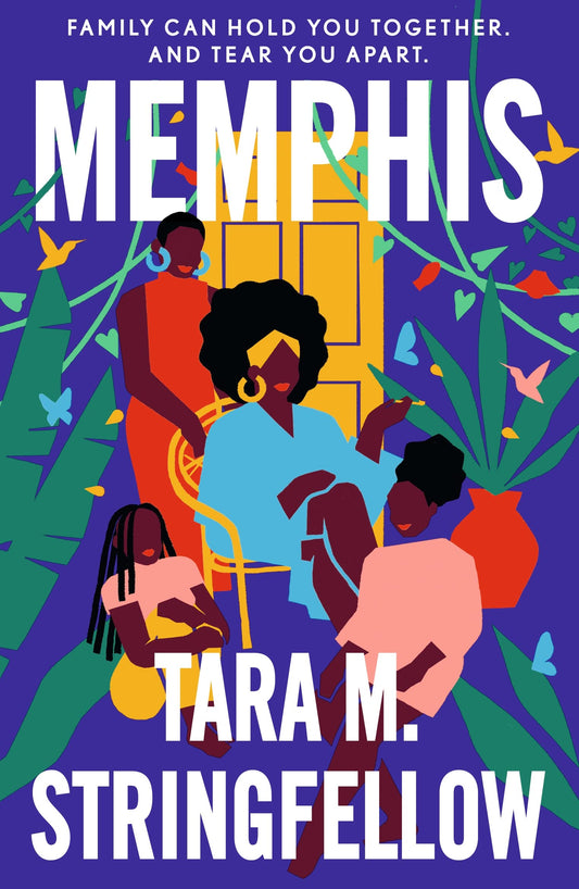 Memphis: a vivid Southern debut paying tribute to an indelible family of females, longlisted for the Women's Prize for Fiction 2023