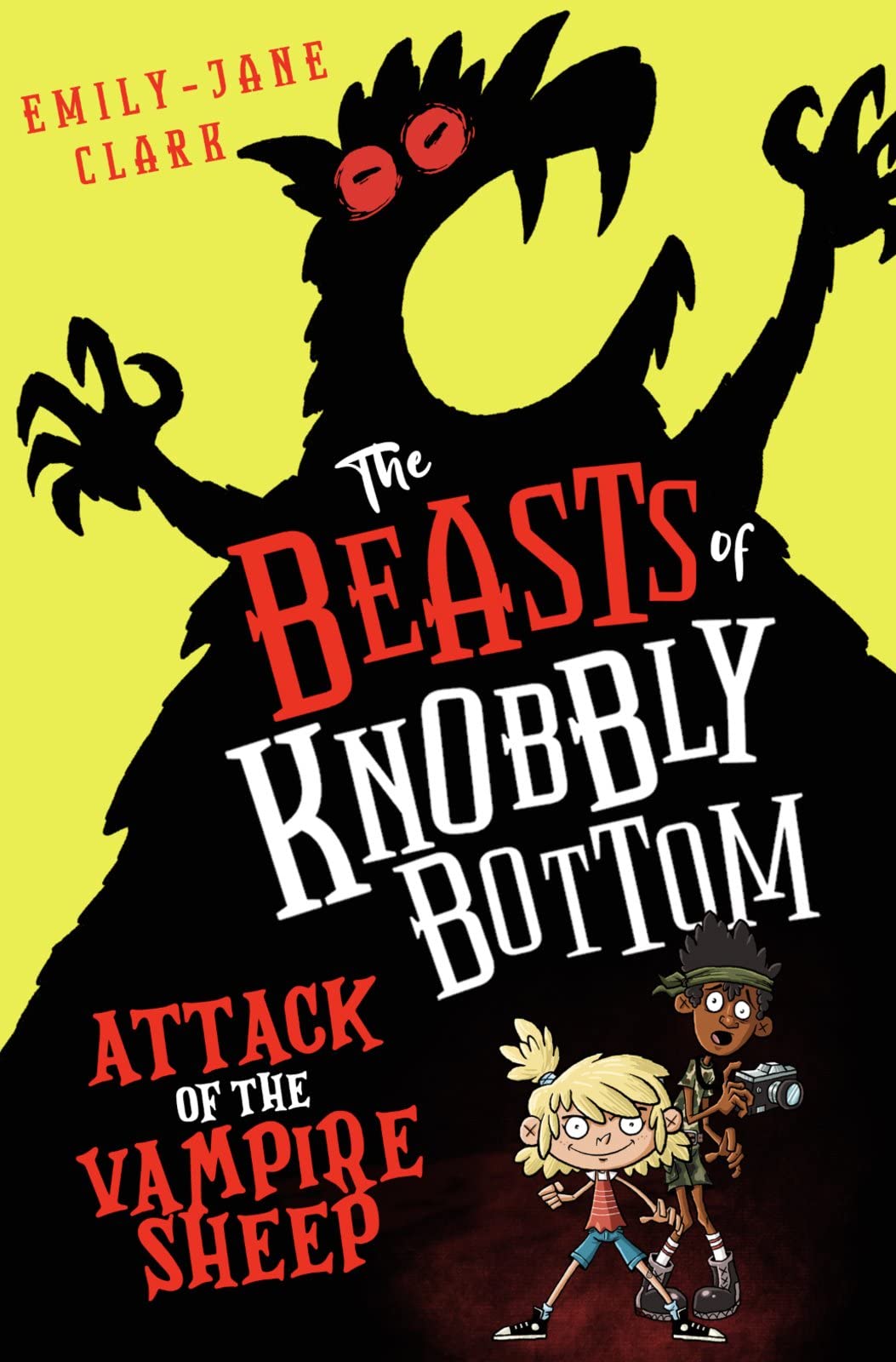 The Beasts of Knobbly Bottom: Attack of the Vampire Sheep: a laugh-out-loud, highly illustrated debut children's book packed with beast-hunting adventure