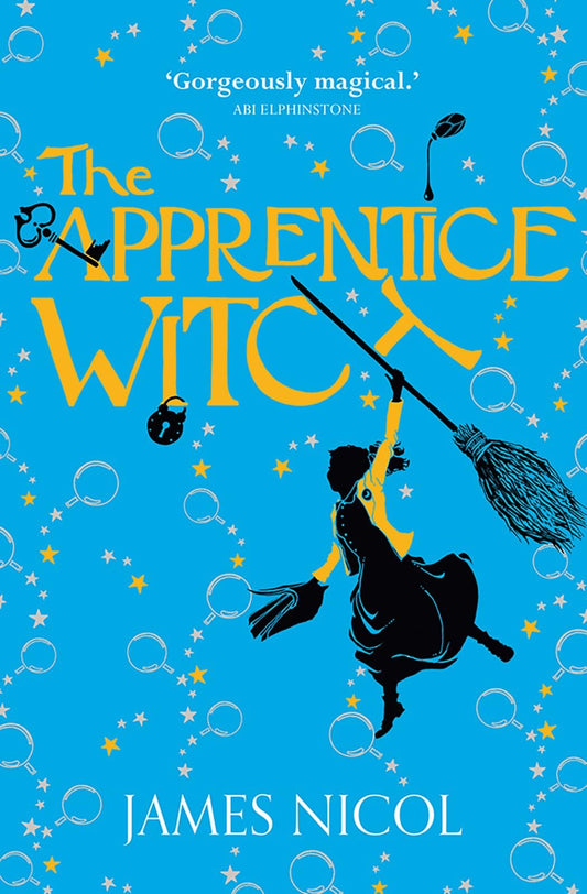 The Apprentice Witch: book 1 in a spellbinding series for fans of Studio Ghibli