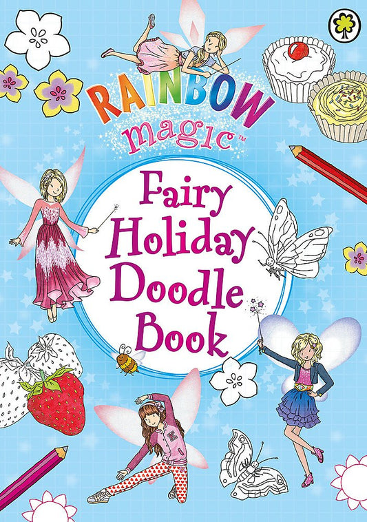 Rainbow Magic: Fairy Holiday Doodle Book