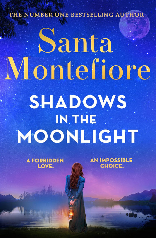 Shadows in the Moonlight: The sensational and devastatingly romantic novel from the number one bestselling author! (Timeslider)