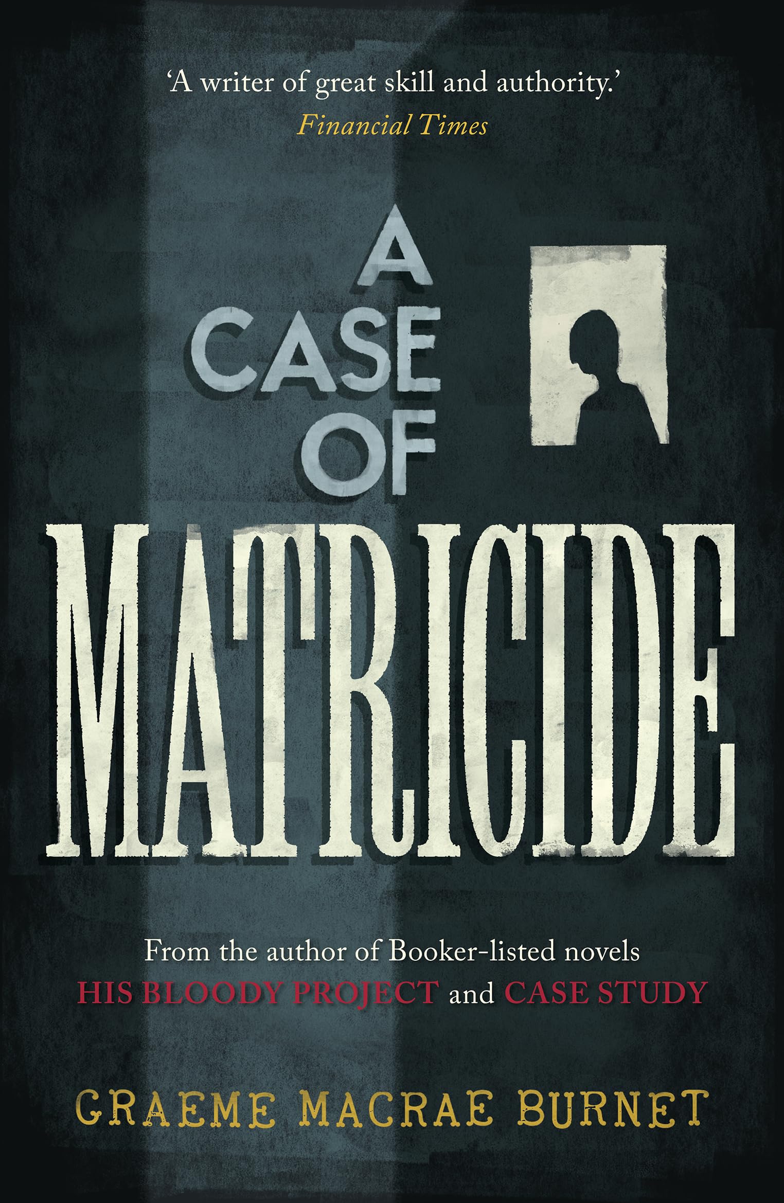 A Case of Matricide (The Gorski Novels)