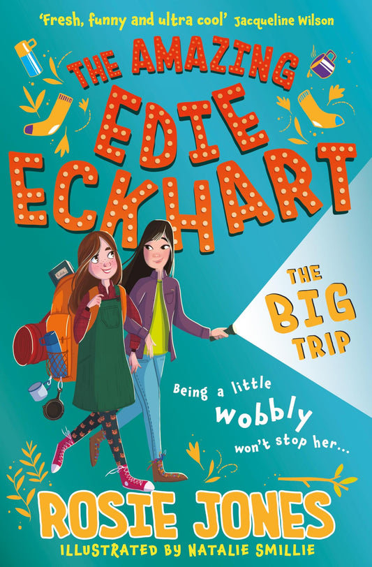The Big Trip: Book 2 - World Book Day 2024 Author and star of Taskmaster Series 18! (The Amazing Edie Eckhart)