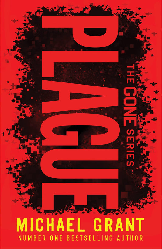 Plague: The classic YA thriller by number one bestselling author Michael Grant, with a brand new cover look for 2022 (The Gone Series)