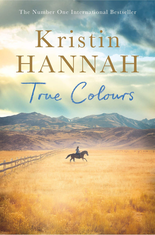 True Colours: Heartfelt, Unforgettable Storytelling From the Author of The Women