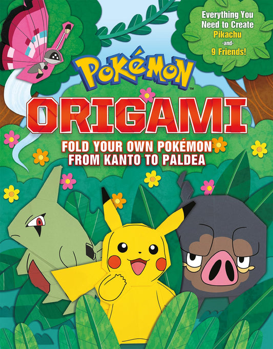 Pokémon Origami: Fold Your Own Pokémon from Kanto to Paldea: One Pokémon from Every Region!: 3: Fold Your Own Pokemon Kanto to Paldea