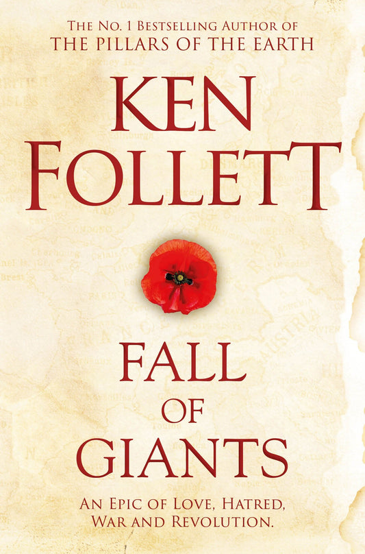 Fall of Giants: The groundbreaking novel from the no.1 bestseller (The Century Trilogy, 1)