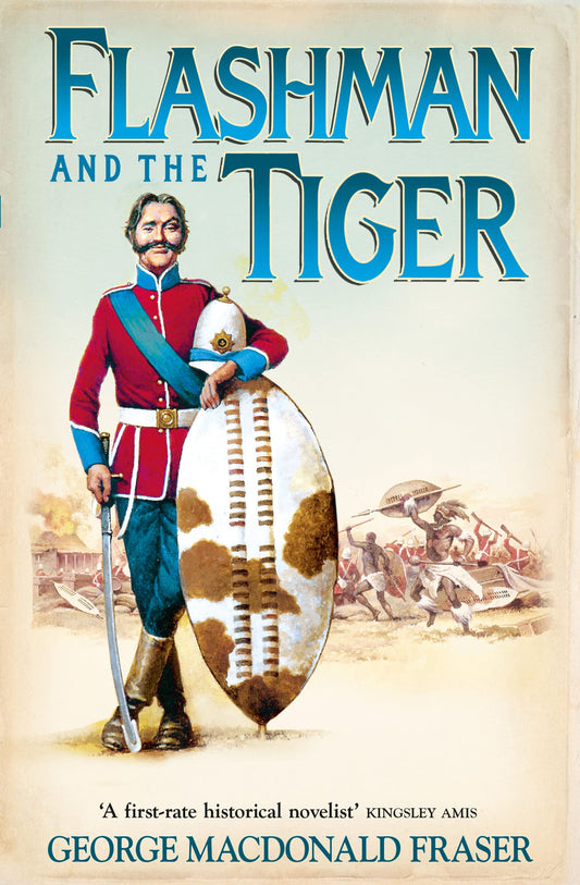 Flashman and the Tiger: And Other Extracts from the Flashman Papers: Book 12