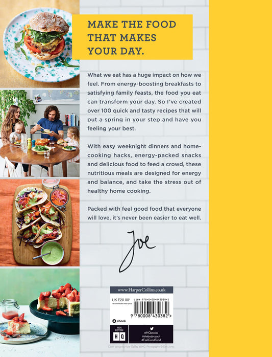 Feel Good Food: Bestselling fitness guru Joe Wicks’ new cookbook for the whol...