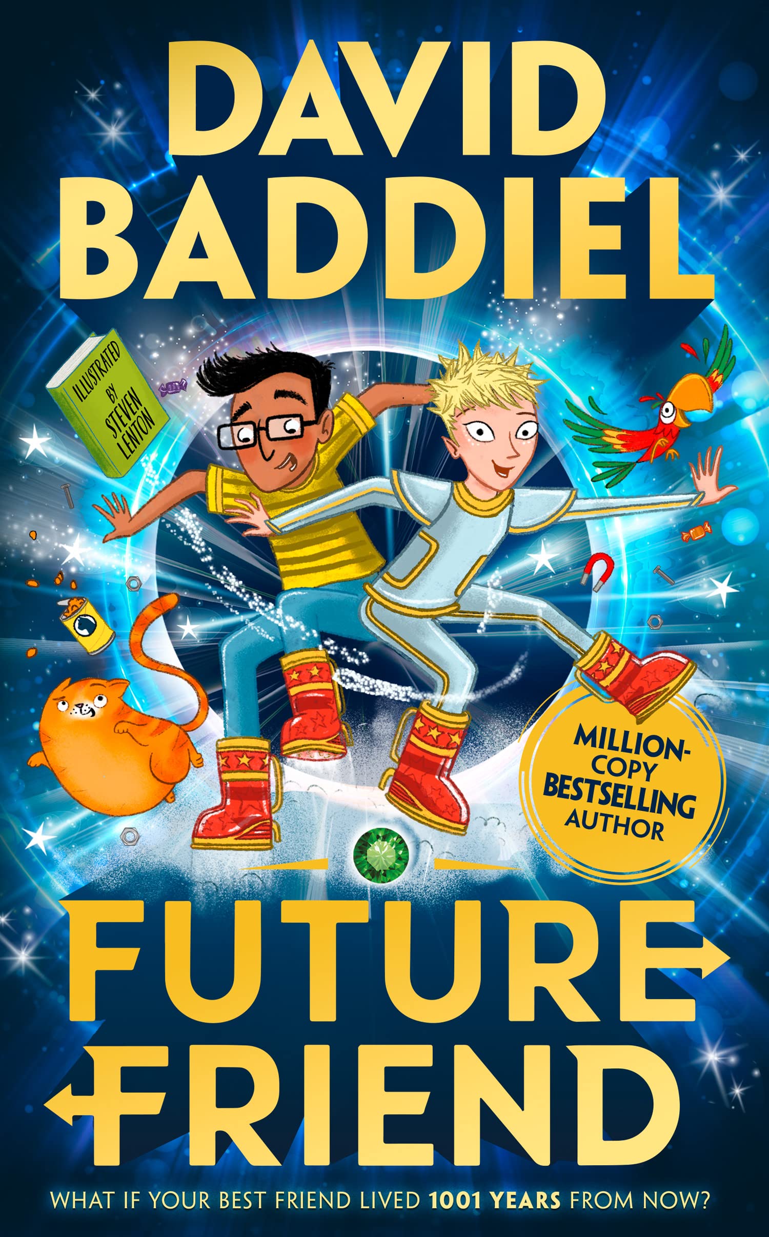 Future Friend: A funny, illustrated children's book from bestselling David Baddiel