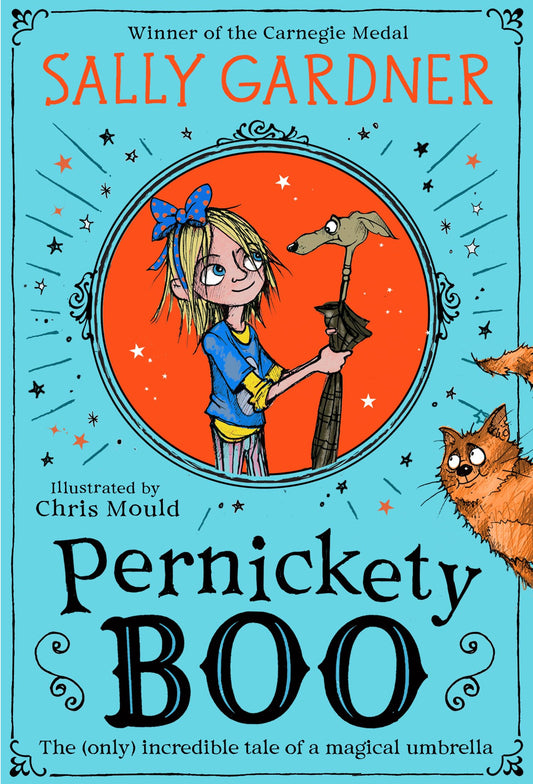 Pernickety Boo: A beautifully illustrated, magical, fantasy adventure for kids aged 7+