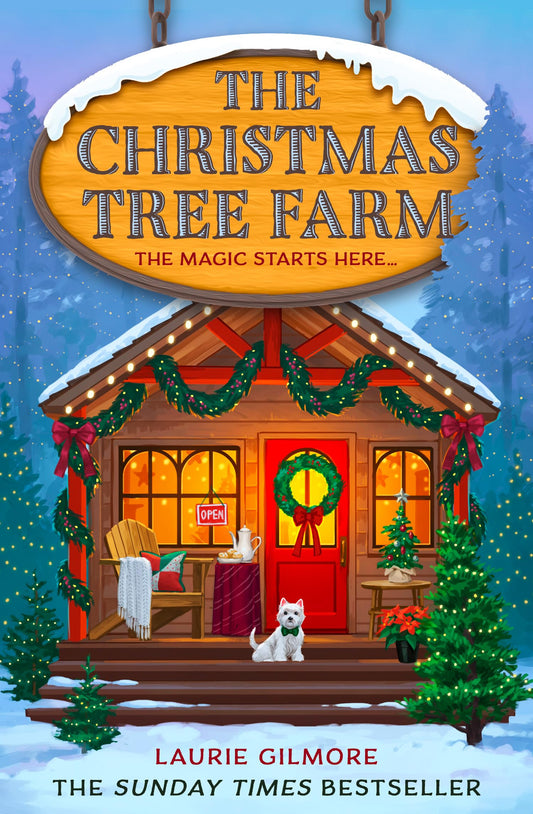 The Christmas Tree Farm: A grumpy sunshine viral TikTok sensation romcom for fans of winter cozy mysteries and spicy romances in 2025!: Book 3 (Dream Harbor)