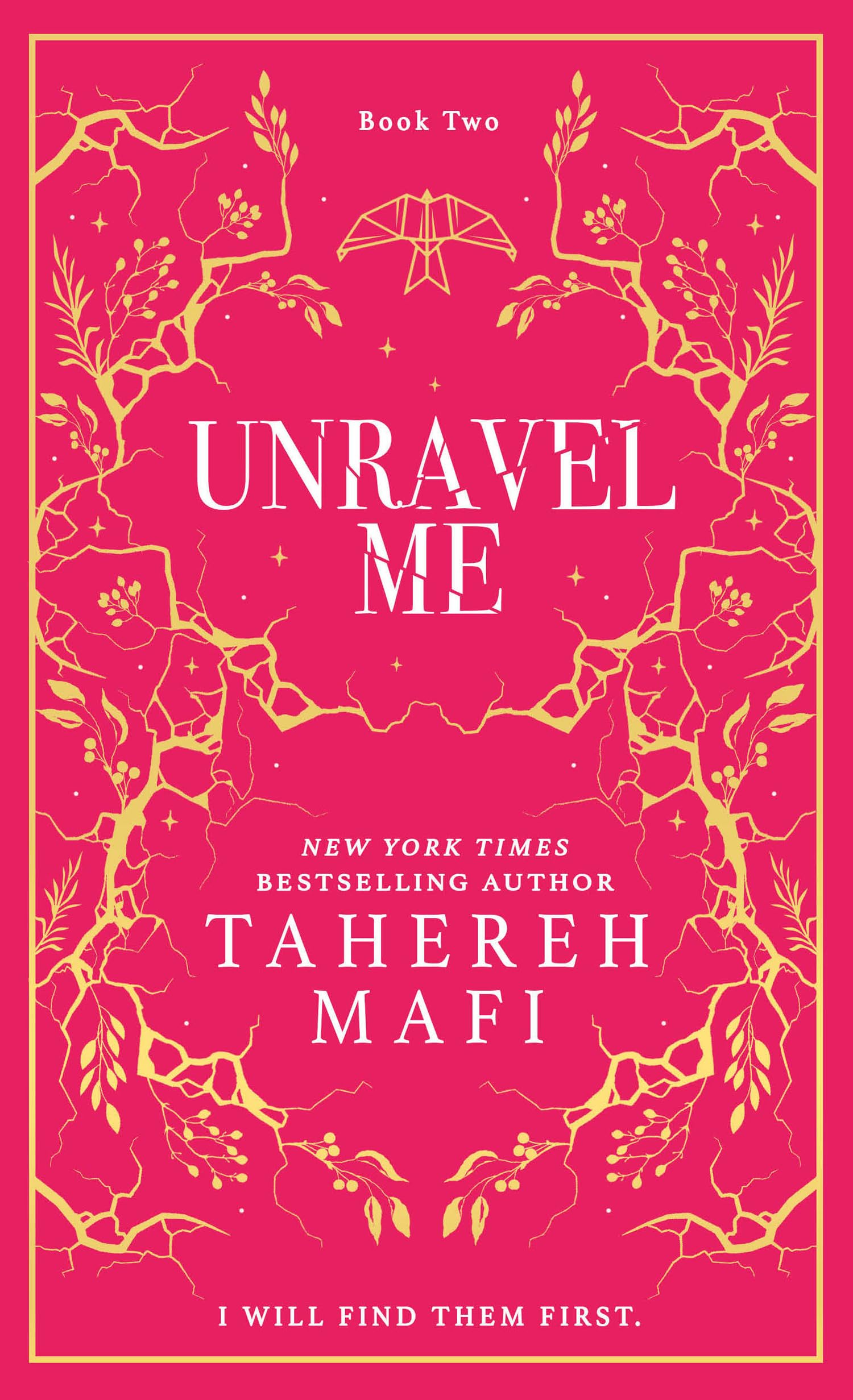 Unravel Me: A beautiful hardback exclusive collector’s edition of the second book in the TikTok YA romantasy sensation Shatter Me series, new for 2024
