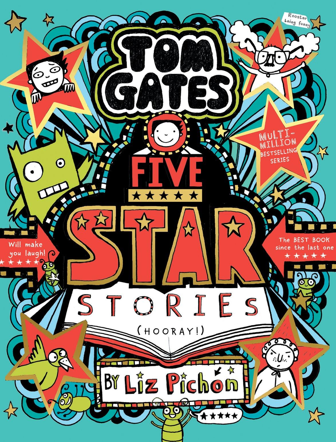 Tom Gates: Five Star Stories (Book 21)