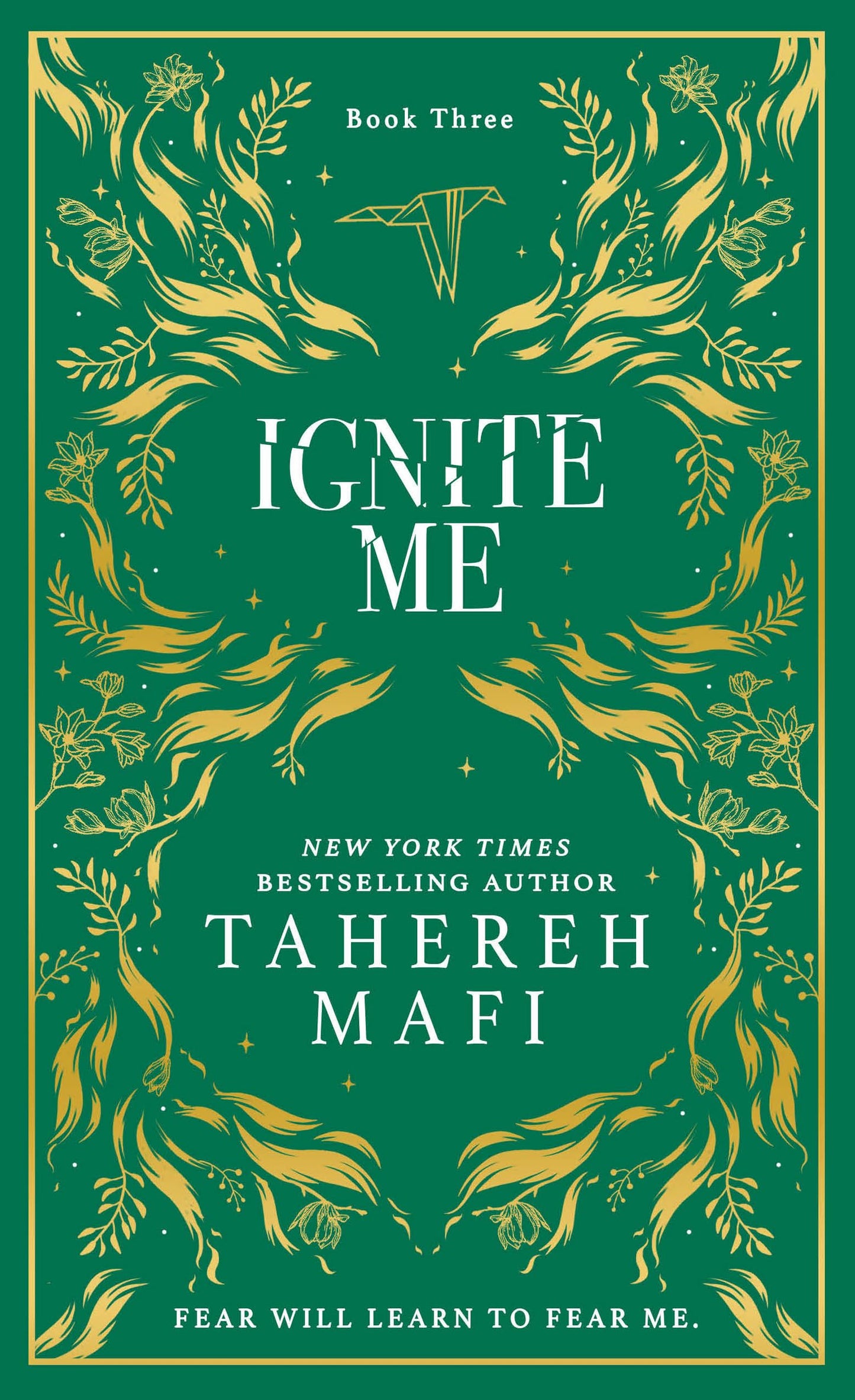 Ignite Me: A beautiful hardback exclusive collector’s edition of the third dystopian fantasy romance book in the TikTok sensation Shatter Me series