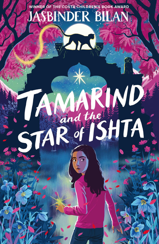 Tamarind & the Star of Ishta: from the winner of the Costa Children's Book Award