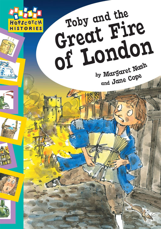 Toby and The Great Fire Of London: Histories: Toby and The Great Fire Of Lond...