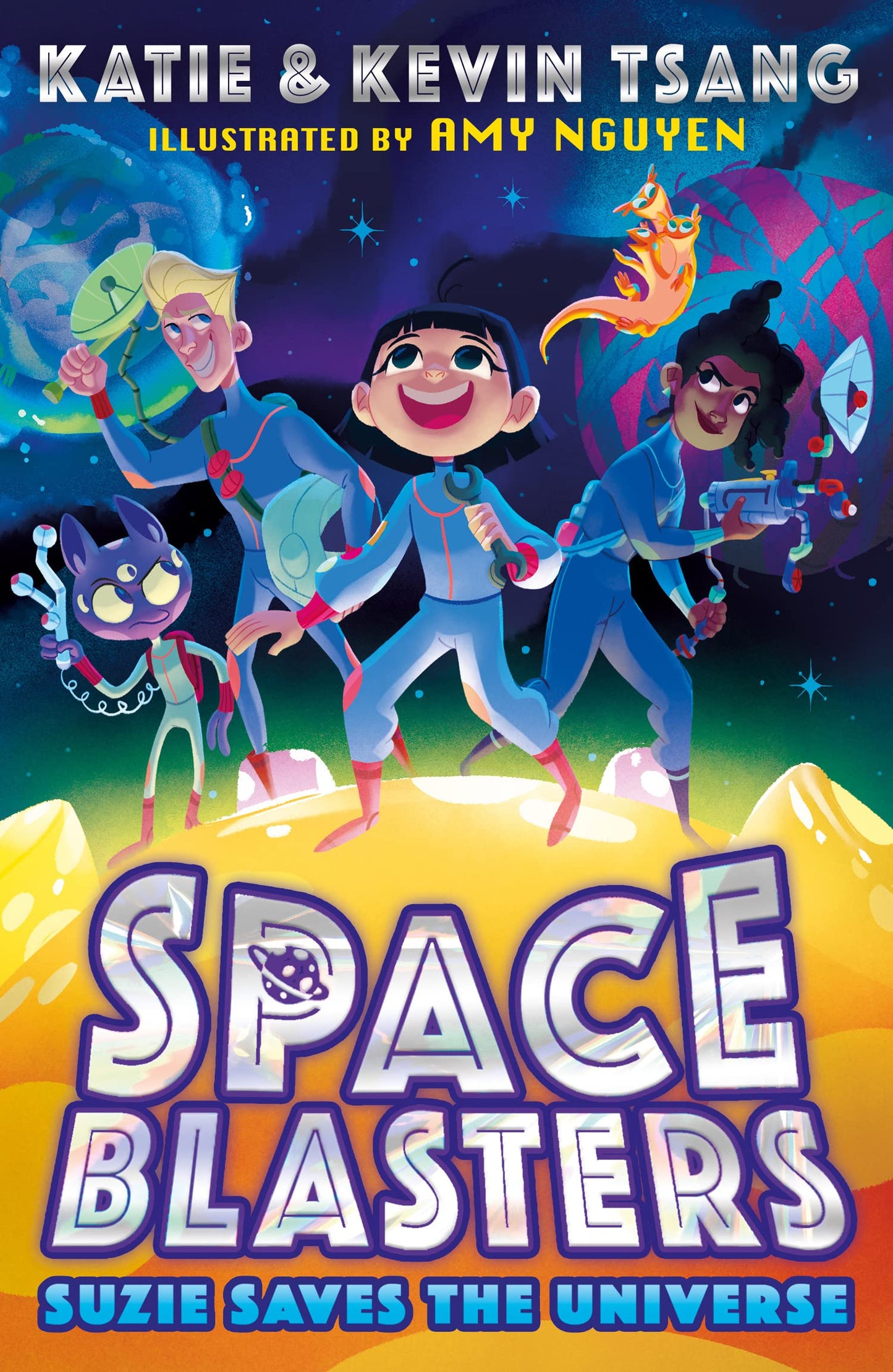 SUZIE SAVES THE UNIVERSE: Blast into 2022 with this funny, illustrated, STEM-themed adventure series, perfect for kids aged 6-9: Book 1 (Space Blasters)