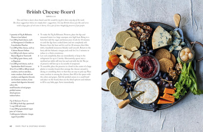 The Grazing Table: How to Create Beautiful Butter Boards, Food Platters & More
