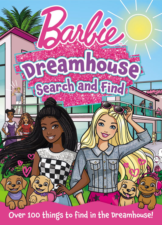 Barbie Dreamhouse Search and Find: The Perfect Activity Book Gift for Barbie Fans aged 3, 4, 5, 6, 7 years