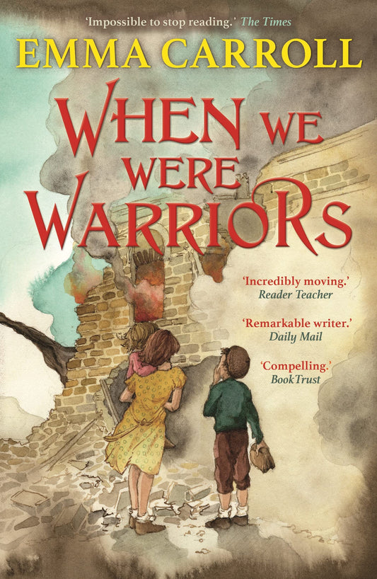 When we were Warriors: 'The Queen of Historical Fiction at her finest.' Guard...