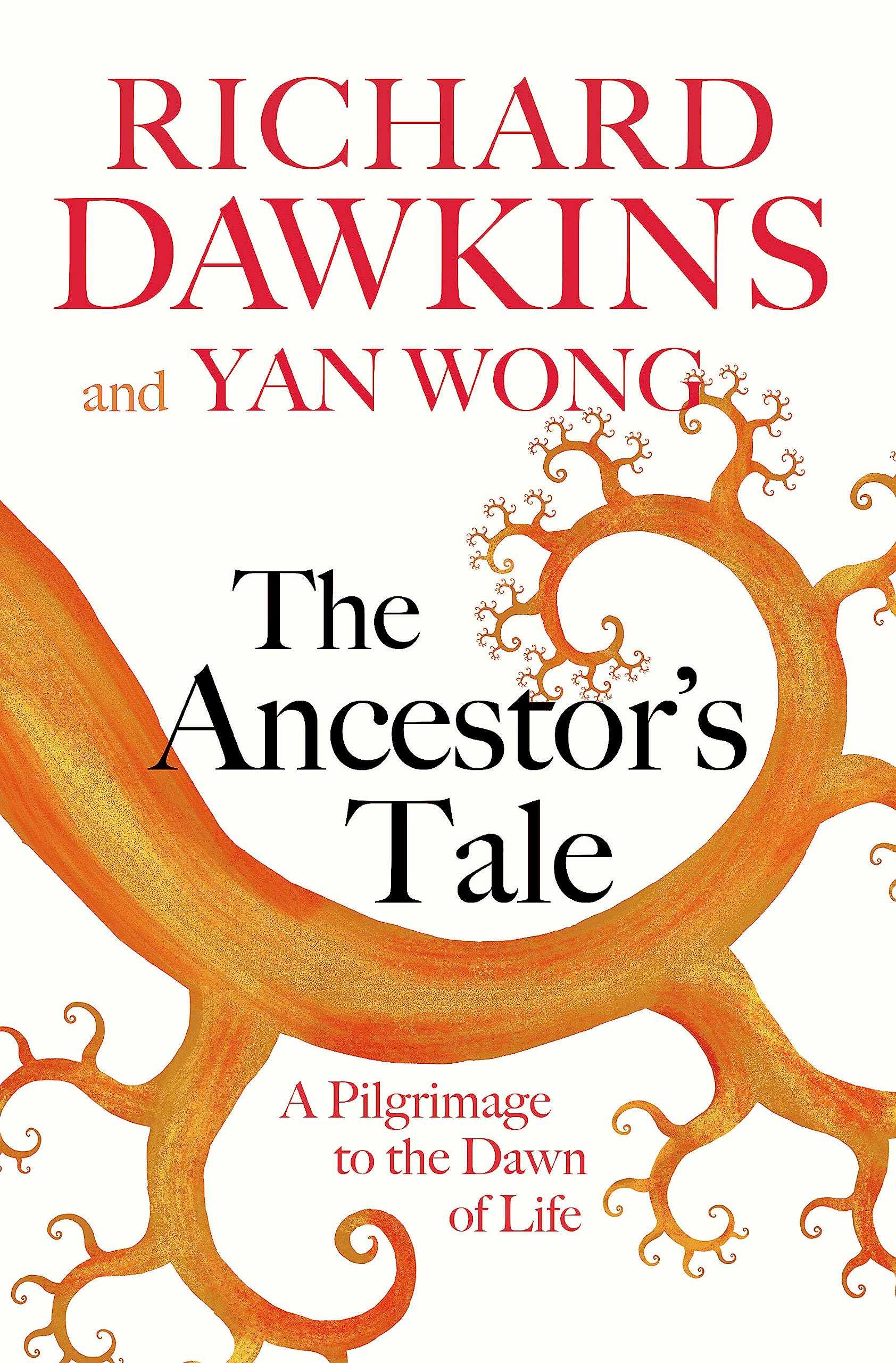 The Ancestor's Tale: A Pilgrimage to the Dawn of Life