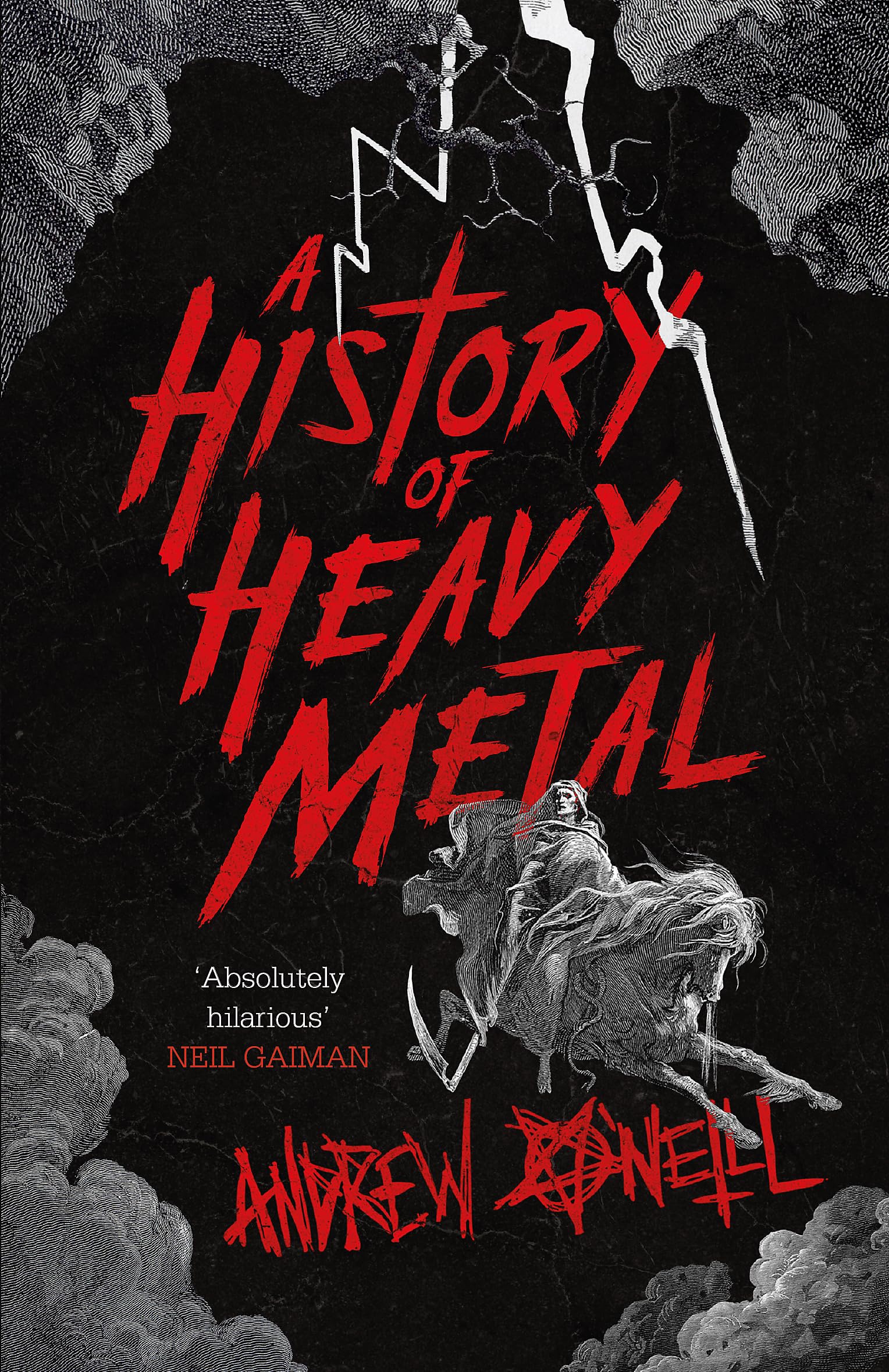 A History of Heavy Metal: 'Absolutely hilarious' – Neil Gaiman